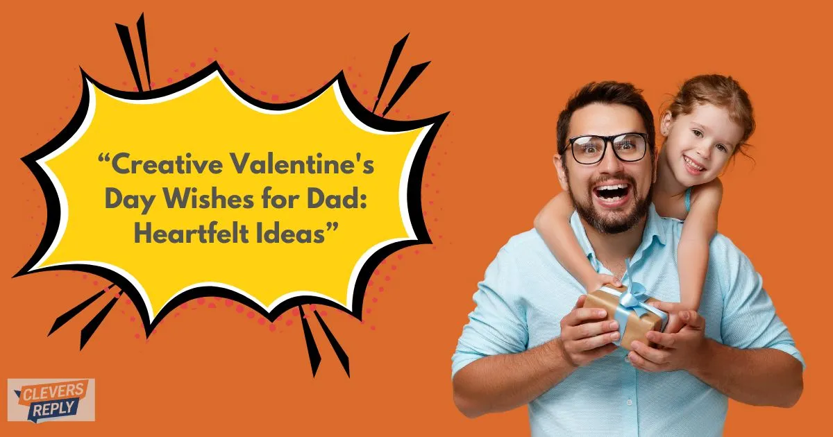 Valentine's Day Wishes for Dad